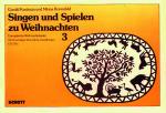 Keetman, Gunild & Lange-Ronnefeld, Minna: Singen und Spielen zu Weihnachten 3