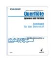 Metzger /Pappenberg: Querflöte spielen und lernen - Lehrerhandbuch