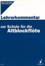Heyens, Gudrun: Schule für die Altblockflöte - Lehrerband