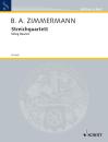 Zimmermann, Bernd Alois: Streichquartett