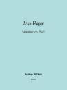 Reger, Max: Sieben Orgelstücke op.145 Nr.7