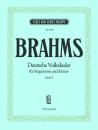Brahms, Johannes: Deutsche Volkslieder, Band 1