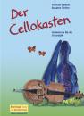 Dartsch, Michael / Richter, Susanne: Der Cellokasten