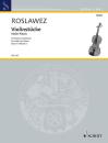 Roslawez, Nikolai: Violinstuecke - Band 1