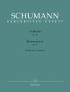 Schumann Robert: Arabeske C-Dur op 18 + Blumenstück Des-Dur op 19