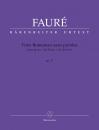 Fauré, Gabriel: Trois Romances sans paroles