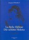 Offenbach, Jacques (1819-1880): La belle Hélène - Die schöne Helena