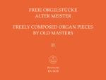 Graf, Adolf (Hrsg.): Freie Orgelstücke alter Meister. Band 2