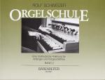 Schweizer, Rolf: Orgelschule. Bd. 2