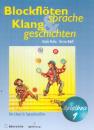 Rothe, Gisela: Blockflötensprache Klanggeschichten Spielbuch 1