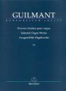 Guilmant, Felix  Alexandre (1837-1911): Ausgewählte Orgelwerke VI