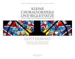 Weyer, Martin + Göttsche, Gunther Martin: Kleine Choralvorspiele und Begleitsätze