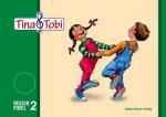 Musikalische Früherziehung: Tina und Tobi - Musikfibel 2