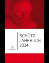 Meyer, Michael u.a. (Hg.): Schütz-Jahrbuch 2024, 46. Jahrgang