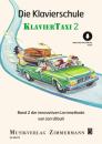 Utbult Jan: Klaviertaxi 2 - die Klavierschule