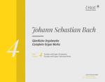 Bach, Johann Sebastian: Sämtliche Orgelwerke, Band 4 (mit CD)