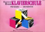 Bastien James: Basis Klavierschule - Grundstufe