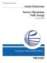 Didorenko, Andrii: Seven Ukrainian Folk Songs