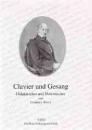 Wieck, Friedrich: Clavier und Gesang- Didaktisches und Polemisches