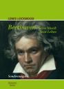 Lockwood, Lewis: Beethoven. Seine Musik - Sein Leben