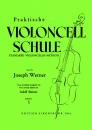 Werner, Josef: Praktische Violoncell-Schule
