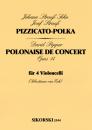 Strauß, Johann (Sohn) / Popper, David: Pizzicato-Polka / Polonaise de Concert