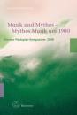 Lütteken, Laurenz: Musik und Mythos - Mythos Musik um 1900