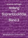 Bornmann Johannes: Anfang auf der Sopranblockflöte 3