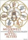 Morbach, Bernhard: Die Musikwelt des Mittelalters