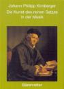 Kirnberger, Johann P.: Die Kunst des reinen Satzes in der Musik