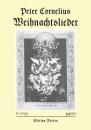 Cornelius, Peter: Weihnachtslieder op. 8