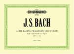 Bach J: 8 kleine Präludien und Fugen