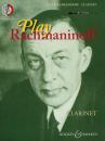 Rachmaninow, Sergej: Play Rachmaninoff