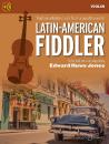 Huws Jones, Edward: Latin american fiddler