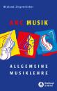 Ziegenrücker, Wieland: ABC Musik - Allgemeine Musiklehre