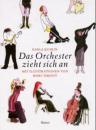 Kuskin, Karla: Das Orchester zieht sich an