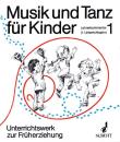 Musik und Tanz für Kinder: Lehrerkommentar 1