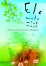 Pachnicke, Bernd (Hg.): Ele mele mink mank