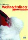 Kirchmann, Rainer: 20 der bekanntesten Weihnachtslieder