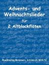 Bornmann, Johannes (Bearb.): Advents + Weihnachtslieder
