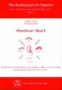 Langer, Armin /Moll, Wolfgang: Abenteuer Musik