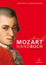 Leopold, Silke u.a.: Mozart-Handbuch