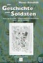 Krützfeldt, Werner: Die Geschichte vom Soldaten