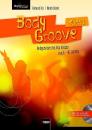 Filz, Richard / Moritz, Ulrich: BodyGroove Kids 1