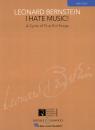 Bernstein Leonard: I hate music