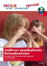 Koch, Felix u.a.: Gullivers musikalische Reiseabenteuer