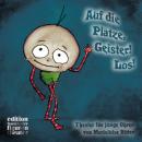 Ritter, Marieluise: Auf die Plätze, Geister! Los!