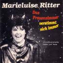 Ritter, Marieluise: Das Frauenzimmer verstimmt sich immer