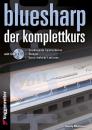 Weltman Sandy: Blues Harp - der komplettkurs