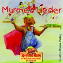 .: Murmels Lieder - CD
